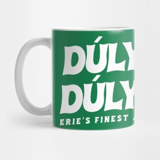 Duly Duly! Mug